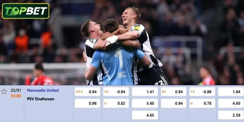 Ty Le Keo Chi Tiet Cho Tran Dau Newcastle Vs Psv